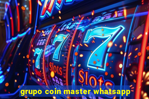 grupo coin master whatsapp